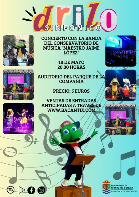 La Banda del Conservatorio de Música Maestro Jaime López de Molina de Segura participa en el musical DRILO SINFÓNICO el sábado 18 de mayo - 1, Foto 1