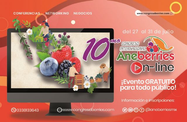 El X Congreso Internacional ANEBERRIES On Line se realizará desde el 27 al 31 de Julio - 1, Foto 1