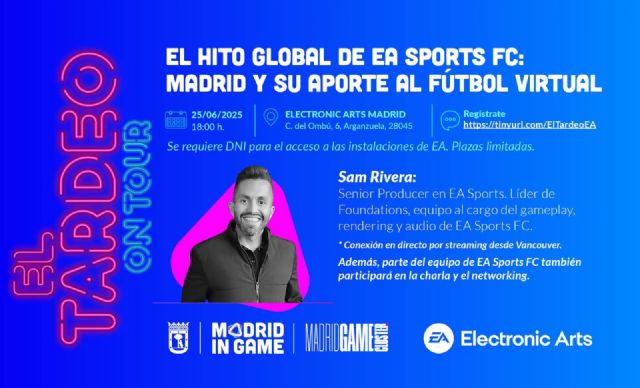Electronic Arts, figura clave en el crecimiento del ecosistema del videojuego en Madrid, acoge El Tardeo de Madrid in Game en sus nuevas oficinas - 2, Foto 2
