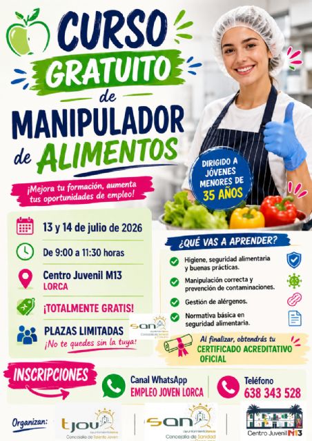El Ayuntamiento pone en marcha un curso gratuito de manipulador de alimentos para mejorar la empleabilidad entre los jóvenes de Lorca - 3, Foto 3