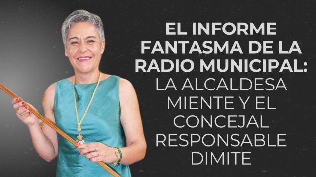El PP de Calasparra desmonta las mentiras del PSOE: el informe de la radio sigue sin aparecer y el concejal responsable dimite - 2, Foto 2