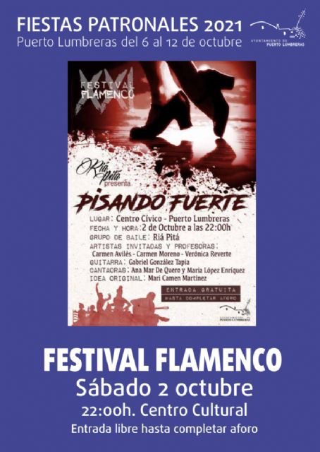 Rià Pità celebrará su XXI Festival Flamenco el sábado 2 de octubre dentro de las Fiestas Patronales de Puerto Lumbreras - 2, Foto 2