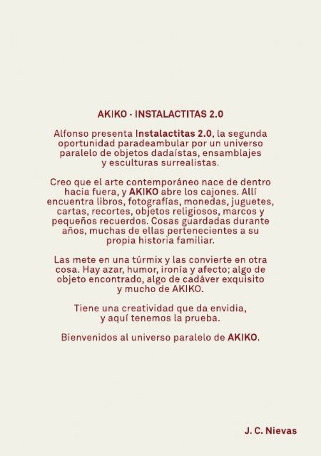 El Centro de Artesan�a de Murcia inaugura el pr�ximo martes una exposici�n que invita a descubrir la particular mirada creativa de este artista multidisciplinar