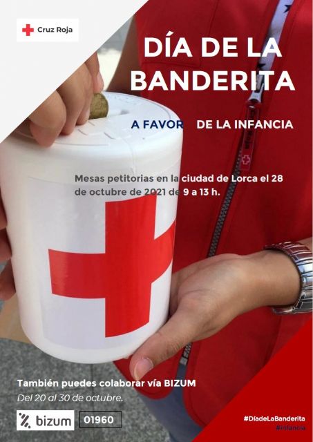 Cruz Roja saldrá a la calle este jueves 28 de octubre en Lorca por el Día de la Banderita - 1, Foto 1