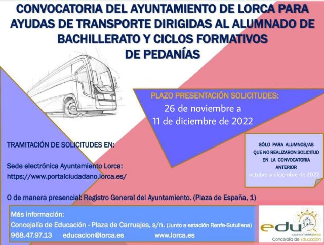 El Ayuntamiento de Lorca informa de la apertura del plazo para solicitar ayudas al transporte para alumnos y alumnas de Bachillerato y FP residentes en pedanías del municipio - 1, Foto 1