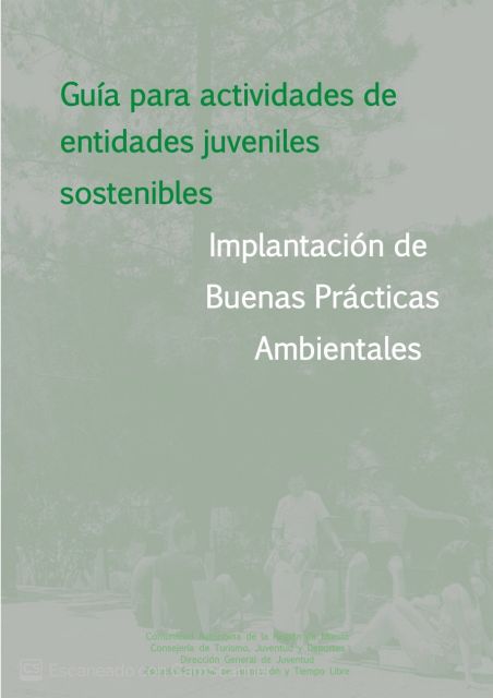La Comunidad publica una guía destinada a jóvenes para concienciar sobre la mejora del medio ambiente - 1, Foto 1
