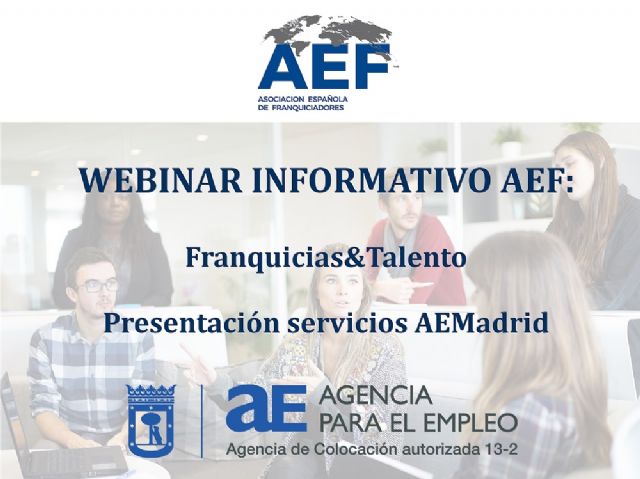 La AEF organiza el webinar informativo Franquicias&Talento - 1, Foto 1
