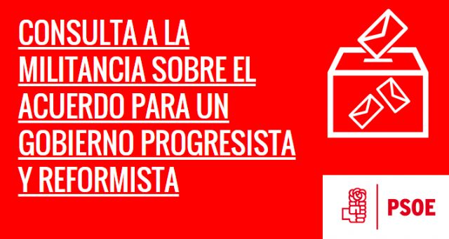 El PSOE de Lorca consulta este sábado a sus bases sobre el acuerdo para un gobierno progresista y reformista - 1, Foto 1