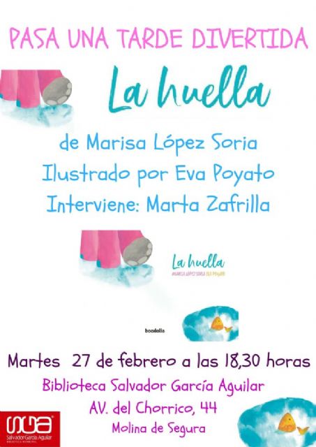 La escritora de literatura infantil Marisa López Soria presenta su libro La huella el martes 27 de febrero en Molina de Segura - 1, Foto 1