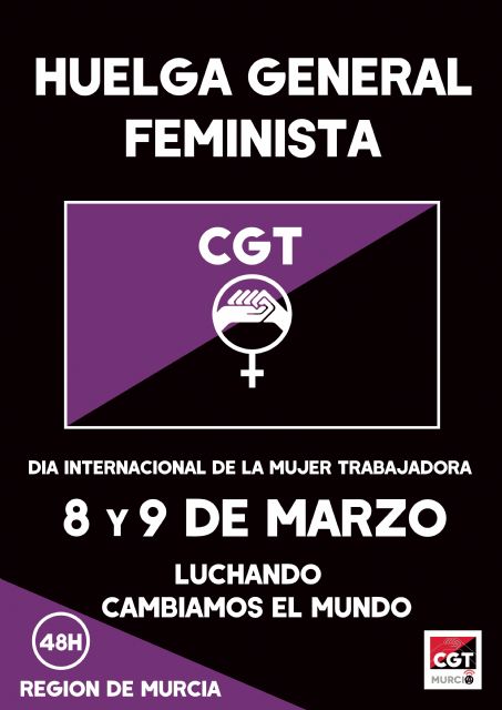 La CGT de la Región Murciana convoca HUELGA GENERAL los días 8 y 9 de Marzo - 1, Foto 1