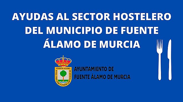 La hostelería recibirá ayuda económica en Fuente Álamo - 1, Foto 1