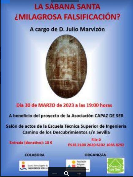 La Sábana Santa ¿Milagrosa Falsificación? una charla benéfica por Julio Marvizón Preney - 1, Foto 1