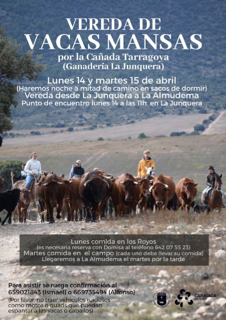 La Concejalía de Promoción del Medio Rural y La Junquera organizan la II Vereda de Vacas Mansas por la Vereda de Tarragoya - 1, Foto 1