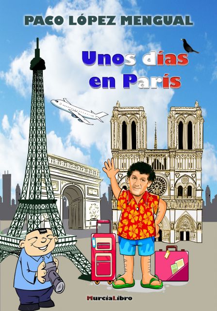 Paco López Mengual presenta el libro de viajes Unos días en París el miércoles 27 de abril en Molina de Segura - 1, Foto 1