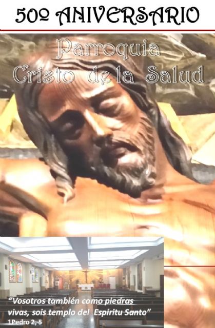 La parroquia del Cristo de la Salud celebra su 50 aniversario - 1, Foto 1