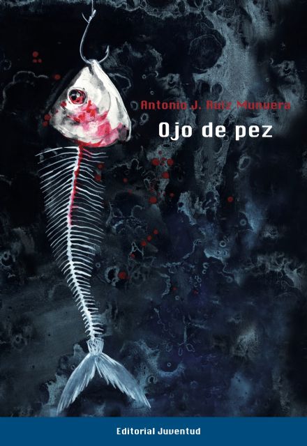 Antonio J. Ruiz Munuera presenta su novela Ojo de pez el jueves 27 de abril en la Primavera del Libro de Molina de Segura - 2, Foto 2