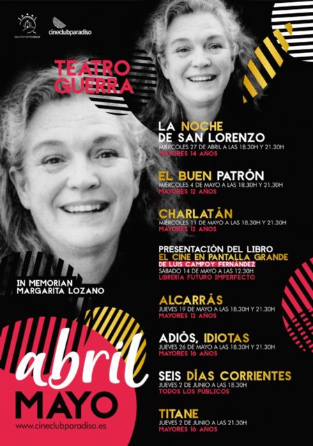 La noche de San Lorenzo como homenaje a Margarita Lozano, El buen patrón, Charlatán, Alcarrás, Adiós, idiotas, Seis días corrientes y Titane en la programación de primavera del Cineclub Paradiso - 1, Foto 1