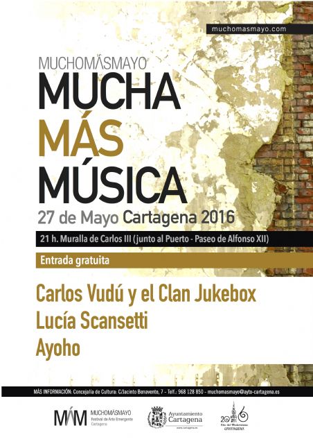 Cartagena volverá a sonar al ritmo de Mucha Más Música - 2, Foto 2