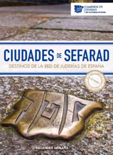 Lorca presente por primera vez en el libro Ciudades de Sefarad. Destinos de la Red de Juderías de España - 4, Foto 4