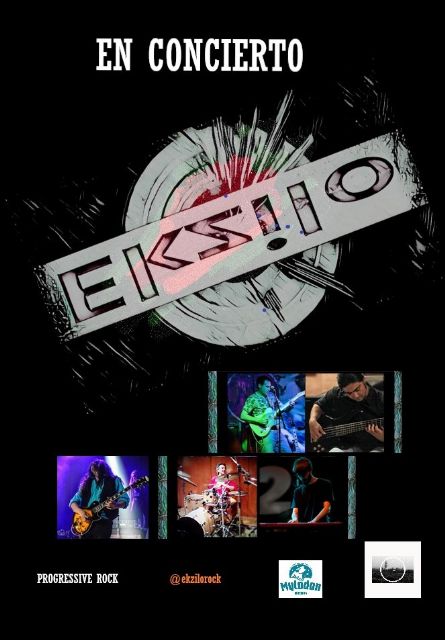 El grupo lorquino de rock progresivo 'Ekzilo' se suma a la programación del Teatro Guerra con unconciertoprevisto para el sábado, 27 de noviembre - 1, Foto 1