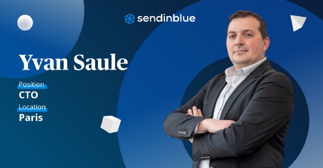 Sendinblue nombra a Yvan Saule como nuevo CTO (chief technology officer) para acelerar la innovación digital de su tecnología e impulsar el crecimiento Internacional - 1, Foto 1