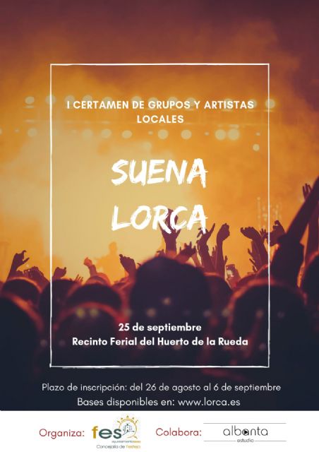 La Concejalía de Festejos organiza 'Suena Lorca' el primer concurso musical para artistas locales que actuarán durante la Feria de septiembre - 1, Foto 1
