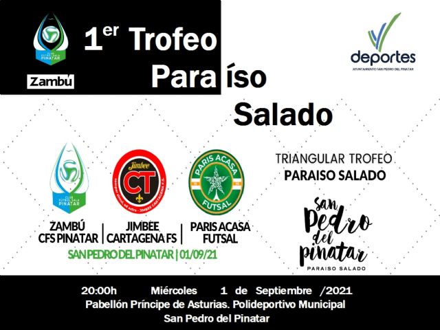 El pabellón Príncipe de Asturias acogerá el I Trofeo Paraíso Salado de fútbol sala - 1, Foto 1
