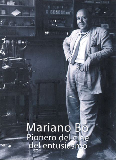 La Filmoteca de la Región reúne en un DVD las producciones del cineasta amateur murciano Mariano Bo - 1, Foto 1