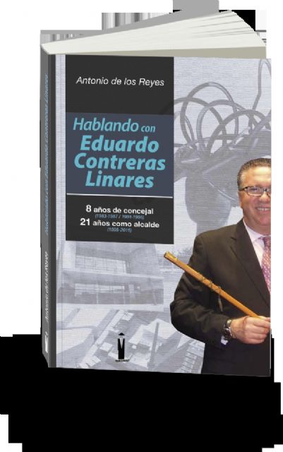 Editorial Tirano Banderas presenta Hablando con Eduardo Contreras Linares de Antonio de los Reyes - 1, Foto 1