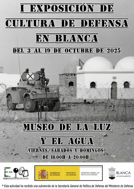 El Ayuntamiento de Blanca y la Asociación E-Cultura y Ocio presentan la I Exposición de Cultura de Defensa - 2, Foto 2