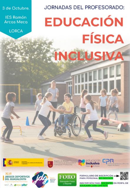 Lorca acogerá una jornada formativa sobre Educación Física inclusiva dentro del calendario de los 46° Juegos Deportivos del Guadalentín - 1, Foto 1