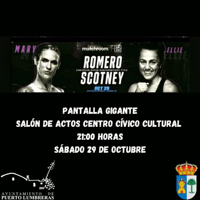 El Ayuntamiento volverá a proyectar en pantalla gigante el combate de la lumbrerense Mari Carmen Romero en su defensa del Campeonato de Europa - 1, Foto 1