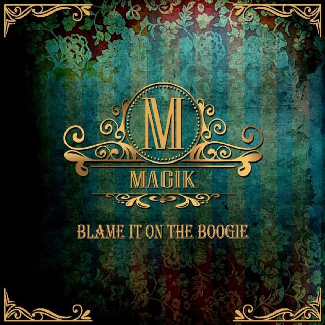 MAGIK Blame It On The Boogie - 1, Foto 1