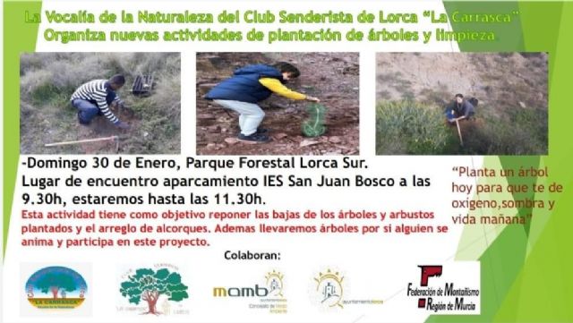 El Club Senderista La Carrasca organiza para este domingo, 30 de enero, una nueva jornada de Limpieza y plantación de árboles - 1, Foto 1