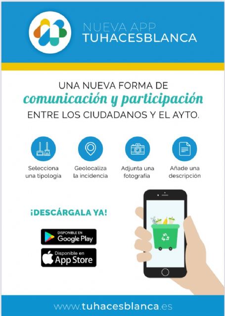 TÚ HACES BLANCA: Nueva aplicación móvil municipal para comunicar incidencias - 1, Foto 1
