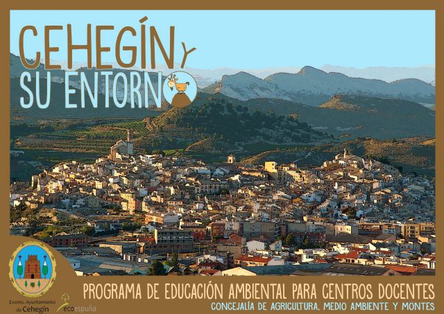 Se pone en marcha el proyecto medioambiental y cultural, Cehegín y su entorno, dirigido a los centros educativos - 1, Foto 1