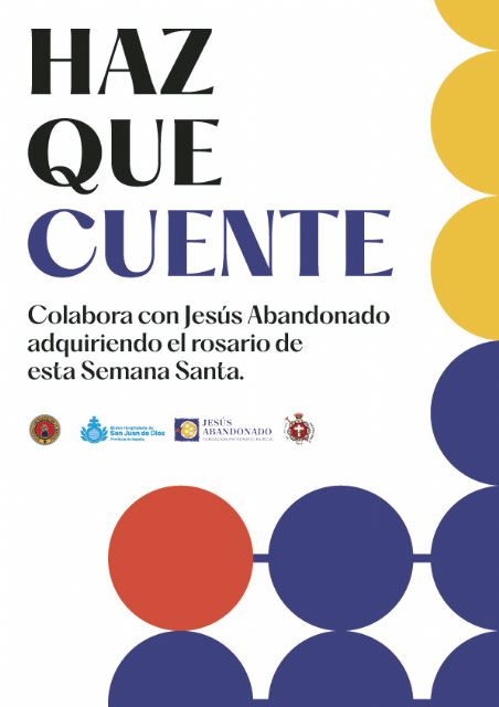 Haz que cuente, nueva campaña de la Fundación Jesús Abandonado para esta Semana Santa - 1, Foto 1