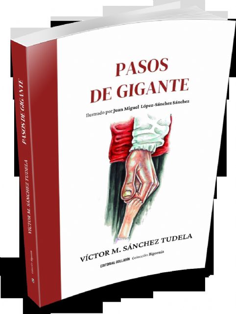 Gollarín presenta Pasos de gigante, primer libro de relatos del caravaqueño Víctor M. Sánchez Tudela - 1, Foto 1