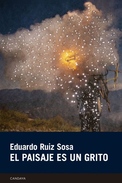 El paisaje es un grito: Eduardo Ruiz Sosa construye una de las novelas más ambiciosas de la narrativa en español - 3, Foto 3