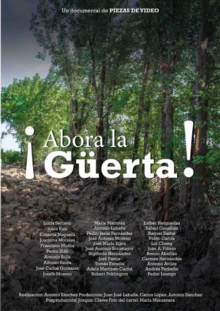 La Filmoteca de la Región estrena este domingo el documental sobre la huerta de Murcia ¡Abora la güerta! - 1, Foto 1