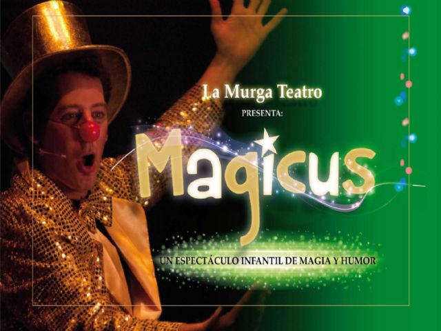 La Murga Teatro presenta el espectáculo infantil MAGICUS en el Teatro Villa de Molina el domingo 30 de mayo - 1, Foto 1