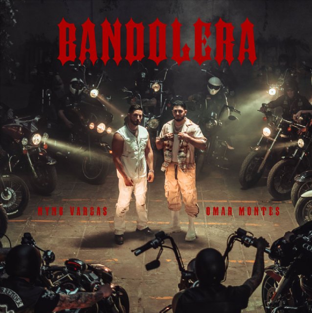 Nyno Vargas y Omar Montes unen fuerzas de nuevo con “Bandolera” - 1, Foto 1