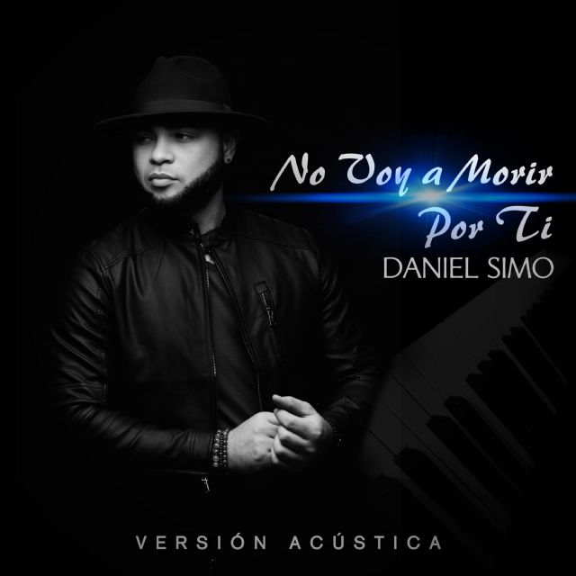Daniel Simo Lanza la versión acústica de No voy a morir por Ti - 1, Foto 1
