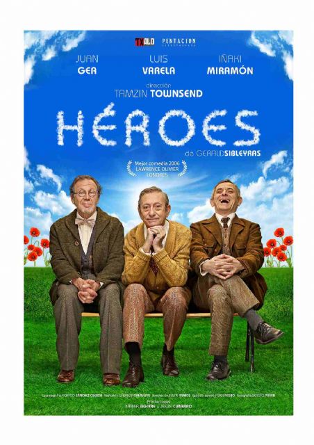 La comedia llega hoy a la Semana de Teatro de Caravaca con 'Héroes' - 1, Foto 1