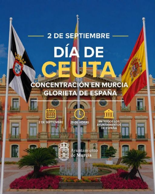 Murcia convoca a los murcianos a mostrar su apoyo a Ceuta el pr�ximo 2 de septiembre
