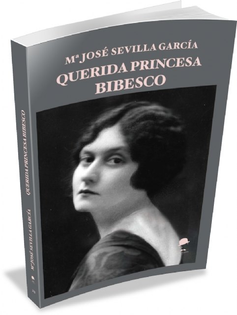 La Fea Burguesía Ediciones presenta Querida princesa Bibesco de María José Sevilla en el Real Casino de Murcia - 2, Foto 2