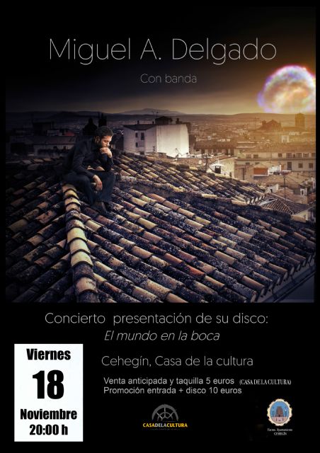 El cantautor Miguel Ángel Delgado presentará su primer disco el viernes, 18 de noviembre, en Cehegín - 1, Foto 1