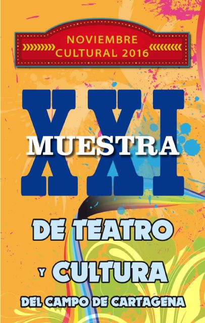 Cultura, deporte y ocio en La Aljorra por la XXI Muestra de Teatro y Cultura del Campo de Cartagena - 1, Foto 1