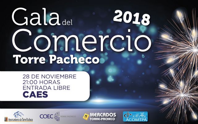 Gala del comercio Torre Pacheco 2018 - 1, Foto 1