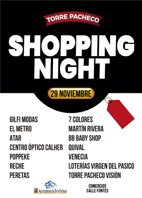 Este viernes comercios de Torre Pacheco celebran SHOPPING NIGHT - 1, Foto 1